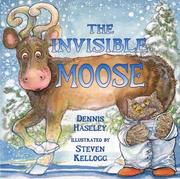 Cover of: The invisible moose