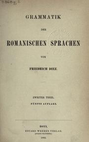 Cover of: Grammatik der romanischen Sprachen. by Friedrich Christian Diez