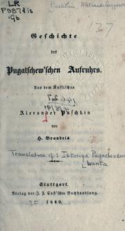 Cover of: Geschichte des Pugatschew'schen Aufruhrs by Aleksandr Sergeyevich Pushkin