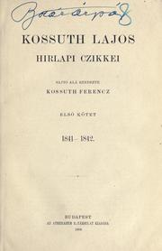 Cover of: Kossuth Lajos iratai.