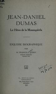 Jean Daniel Dumas, le héros de la Monongahéla by Francis-J Audet
