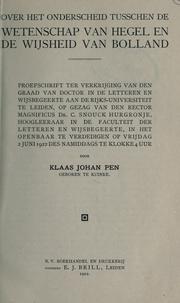 Cover of: Over het onderscheid tusschen de wetenschap van Hegel en de wijsheid van Bolland by Klaas Johan Pen