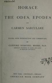 Cover of: The Odes, Epodes and Carmen saeculare by Horace