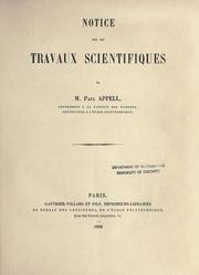 Cover of: Notice sur les travaux scientifiques de M. Paul Appell.