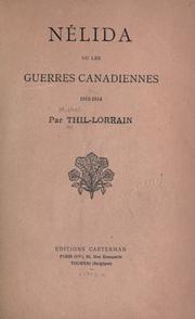 Cover of: Nélida: ou, Les guerres canadiennes, 1812-1814.