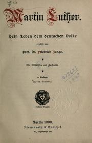 Cover of: Martin Luther by Friedrich Junge