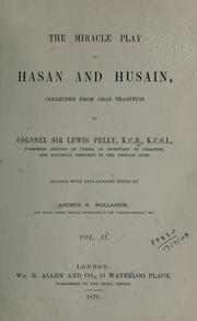 Cover of: The Miracle play of Hasan and Husain