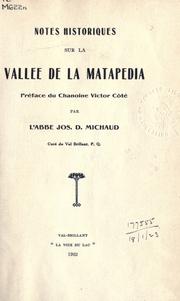 Cover of: Notes historiques sur la Vallée de la Matapédia: préface du Chanoine Victor Côte.