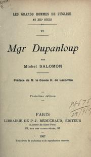 Cover of: Mgr. Dupanloup by Michel Salomon