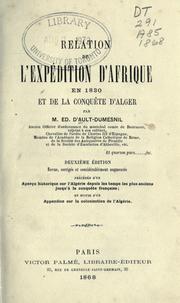 Cover of: Relation de l'expédition d'Afrique en 1830 et de la conquête d'Alger