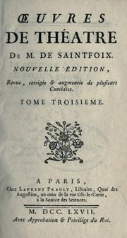 Cover of: Oeuvres de théâtre.: Nouv. éd., rev., corr. et augm. de plusieurs comédies.