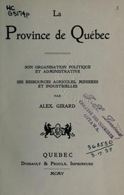 La province de Québec by Alexandre Girard