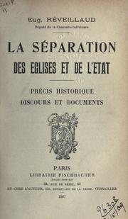 Cover of: séparation des églises et de l'état: précis historique, discours et documents.