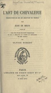 Cover of: L' art de chevalerie by Flavius Vegetius Renatus