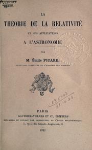 Cover of: La théorie de la relativité et ses applications à l'astronomie. by Emile Picard