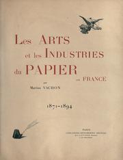 Cover of: Les arts et les industries du papier en France by Marius Vachon