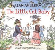 Cover of: The little cat baby by Allan Ahlberg