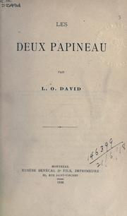 Les deux Papineau by L.-O David