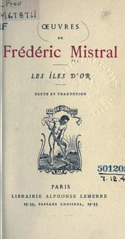 Cover of: Les îles d'or by Frédéric Mistral
