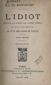 Cover of: L' idiot by Фёдор Михайлович Достоевский