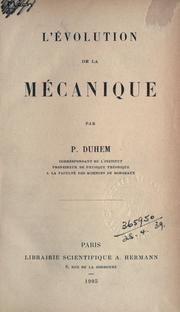 Cover of: L' évolution de la mécanique. by Pierre Maurice Marie Duhem