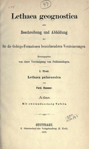 Cover of: Lethaea geognostica, oder Beschreibung und Abbildung der für die Gebirgs-Formationen bezeichnendsten Versteinerungen. by 