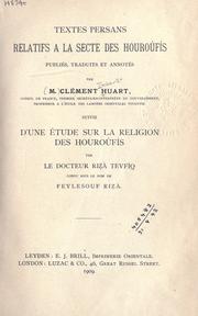 Cover of: Textes persans relatifs à la secte des Houroûfîs