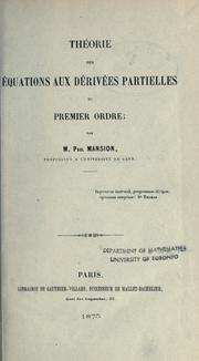 Cover of: Théorie des équations aux dérivées partielles du premier ordre. by Paul Mansion