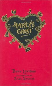 Cover of: Marly's ghost by David Levithan