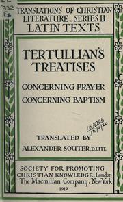 Cover of: Treatises: Concerning prayer, Concerning baptism