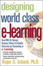 Cover of: Designing World-Class E-Learning  by Roger Schank, Roger C. Schank