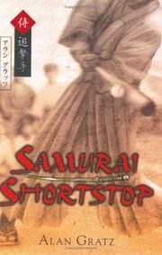 Samurai shortstop by Alan Gratz