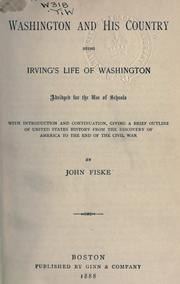 Cover of: Washington and his country: being Life of Washington