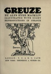 Cover of: Greuze by Alys Eyre Macklin