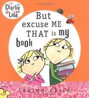 But, excuse me, that is my book by Lauren Child