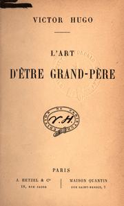 Cover of: art d'être grand-pere.
