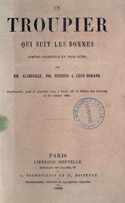 Cover of: troupier qui suit les bonnes: comédie-vaudeville en trois actes