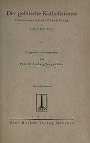 Cover of: Der politische Katholizismus by Ludwig Bergsträsser