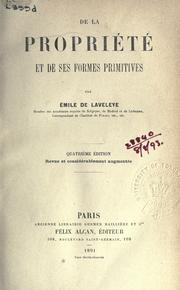 Cover of: De la propriété et de ses formes primitives. by Emile de Laveleye