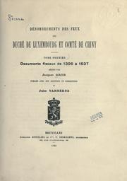 Cover of: Dénombrements des feux des duché de Luxembourg et comté de Chiny ... by Jacques Grob