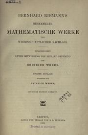 Cover of: Gesammelte mathematische Werke und wissenschaftlicher Nachlass.: Hrsg., unter Mitwirkung von Richard Dedekind