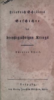 Cover of: Geschichte des dreyszigjährigen Kriegs. by Friedrich Schiller