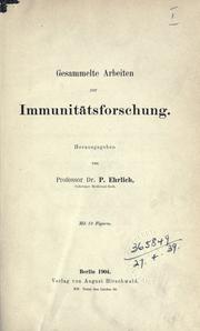 Cover of: Gesammelte Arbeiten zur Immunitätsforschung.