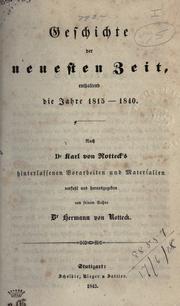 Cover of: Geschichte der neuesten Zeit: enthaltend die Jahre 1815-1850