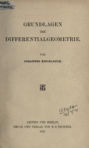 Cover of: Grundlagen der Differentialgeometrie.