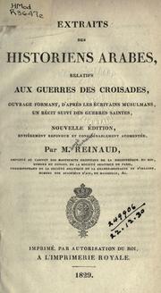 Cover of: Extraits des historiens Arabes, relatifs aux Guerres des Croisades by Reinaud, Joseph Toussaint