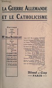 Cover of: La guerre allemande et le catholicisme by Alfred Baudrillart