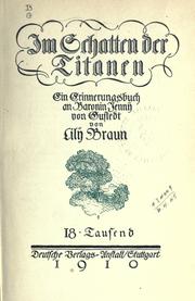 Cover of: Im Schatten der Titanen: ein Erinnerungsbuch an Baronin Jenny von Gustedt.
