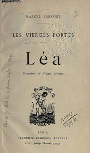 Cover of: Léa. by Marcel Prévost