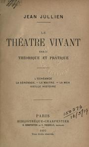 Cover of: théâtre vivant: essai théorique et pratique.